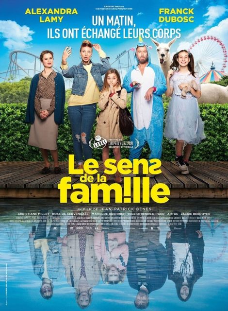 Le sens de la famille - Streaming. 1 Affiche Poster de Le sens de la famille avec Alexandra Lamy Franck Dubosc et Christiane Millet 2021