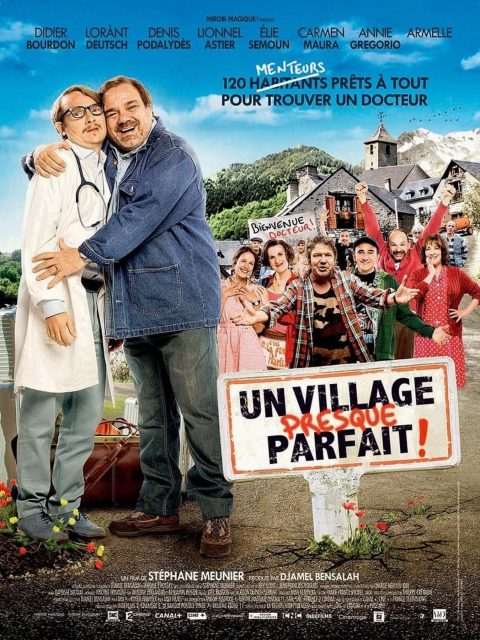 Un village presque parfait - Streaming. 1 Affiche Poster de Un village presque parfait avec Didier Bourdon Lorànt Deutsch et Lionnel Astier 2015