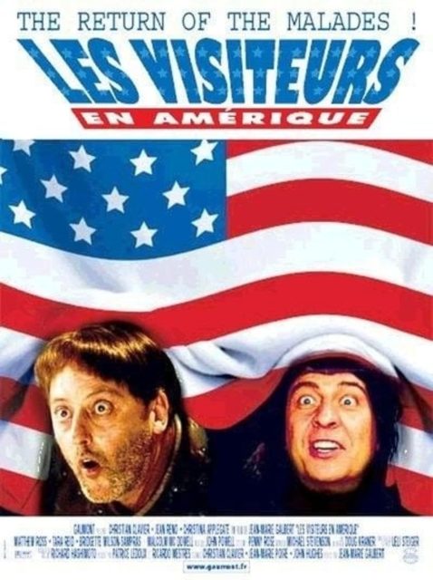 Les Visiteurs en Amérique - Streaming. 1 Affiche Poster de Les Visiteurs en Amérique avec Jean Reno Christian Clavier et Christina Applegate 2001
