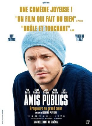 Affiche Poster de Amis publics avec Kev Adams Vincent Elbaz et Paul Bartel 2016