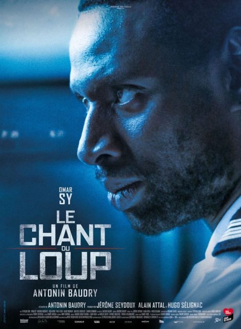 Le chant du loup - Photos et affiches. 5 Affiche Poster de Le chant du loup avec François Civil et Omar Sy 2019