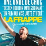 Affiche Poster de La frappe avec Diego Murgia Bastien Bouillon et Romane Fringeli 2026
