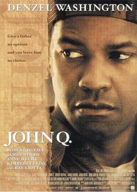 John Q - Photos et affiches. 2 Affiche Poster de John Q avec Denzel Washington et Robert Duvall 2002