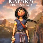 Affiche Poster de Kayara princesse inca La guerrera del imperio Inca 2025