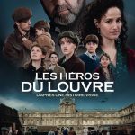 Affiche Poster de Les héros du Louvre avec Kad Merad Marie Gillain et Fantine Guyot 2026