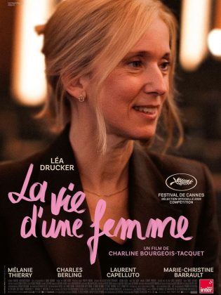 Affiche Poster de La vie d'une femme avec Léa Drucker Mélanie Thierry et Charles Berling 2026
