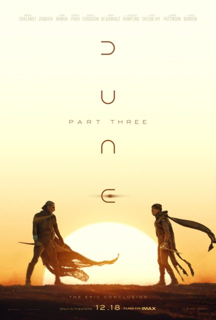 Dune, troisième partie. 13 Affiche Poster de Dune troisième partie Part Three avec Timothée Chalamet Zendaya et Robert Pattinson 2026