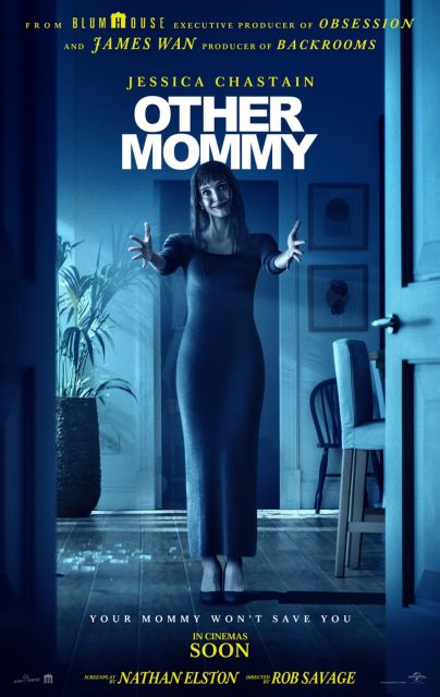 Malfaisante. 9 Affiche Poster de Malfaisante Other Mommy avec Jessica Chastain 2026
