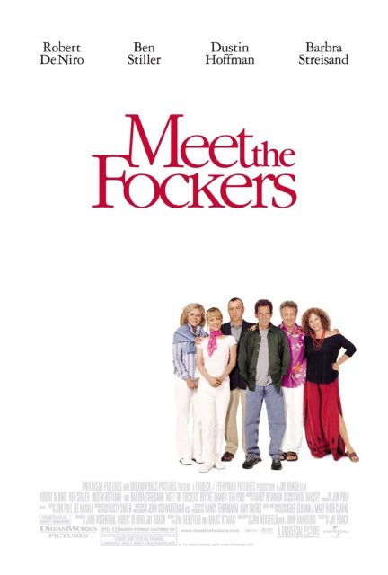 Mon beau-père, mes parents et moi. 9 Affiche Poster de Mon beau-père mes parents et moi Meet the Fockers avec Ben Stiller Robert De Niro et Dustin Hoffman 2004