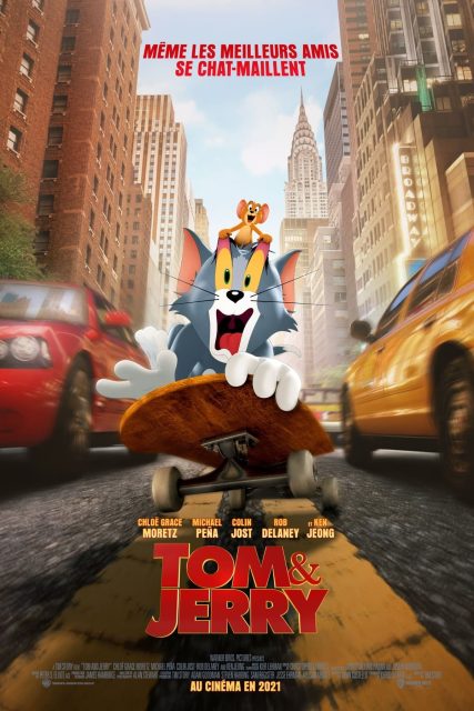 Tom & Jerry. 11 Affiche Poster de Tom et Jerry avec Chloë Grace Moretz et Michael Peña 2021