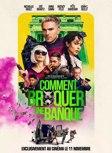 Comment braquer une banque. 11 Affiche Poster de Comment braquer une banque How to Rob a Bank avec Nicholas Hoult et Zoë Kravitz 2026