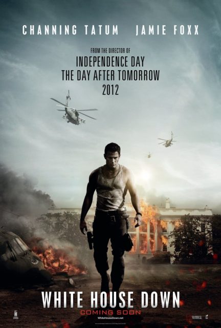 White House Down. 19 Affiche Poster de White House Down avec Channing Tatum Jamie Foxx et Maggie Gyllenhaal 2013